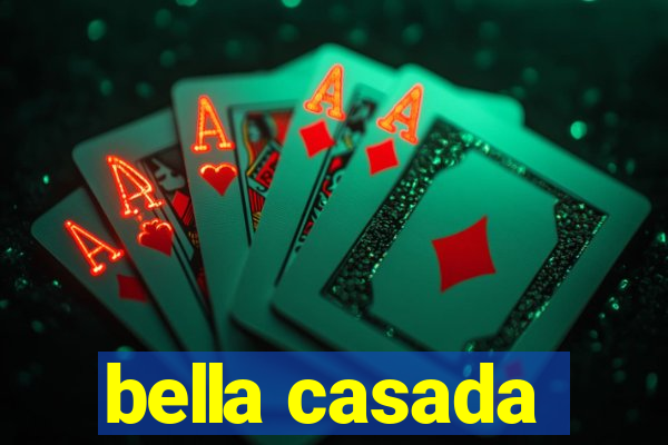 bella casada